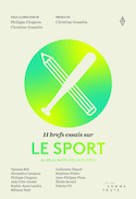 11 brefs essais sur le sport